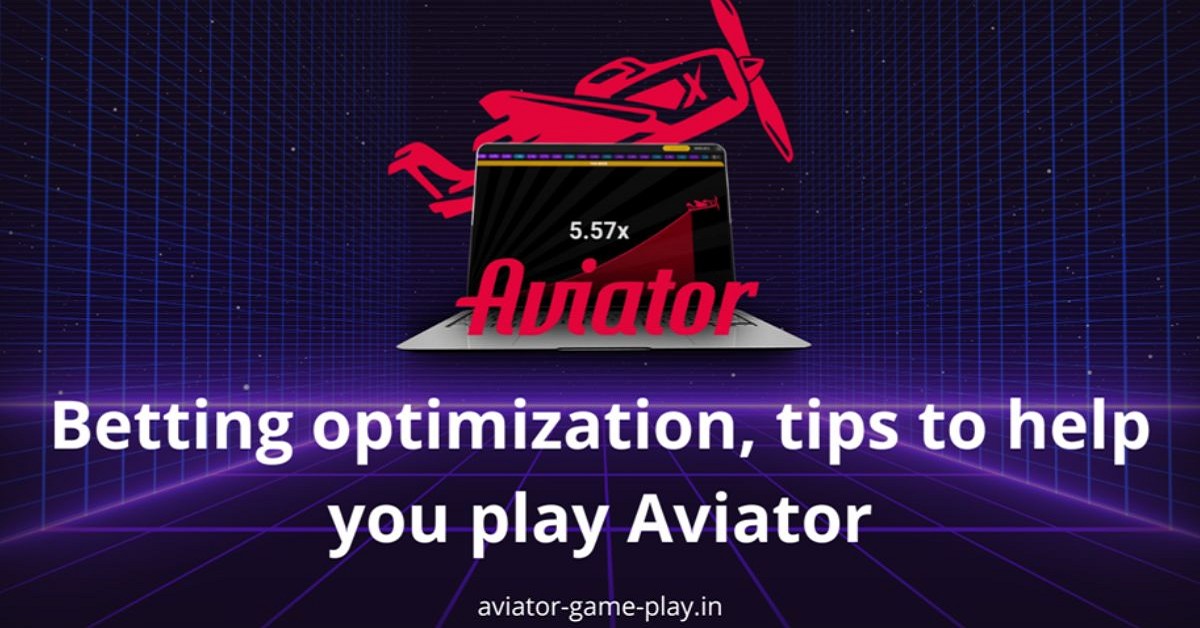 betting optimization, tips to help you play aviator